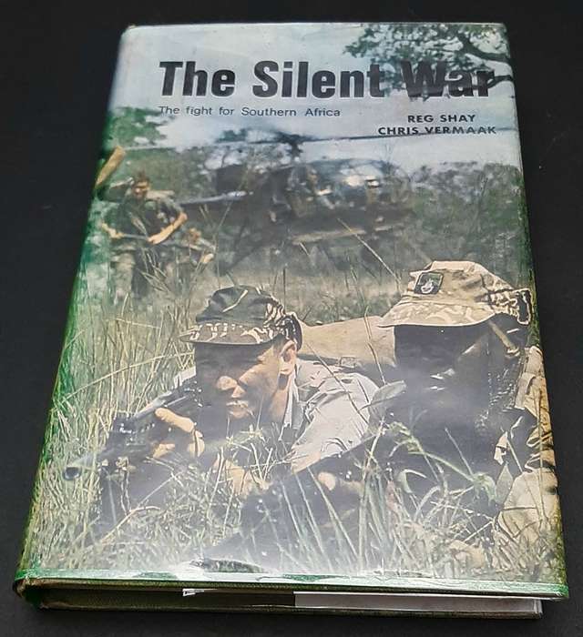 **Rhodesian Bush War: 1971 ' The Silent War: The fight for Southern Africa' H/C Book (Illustrated)**