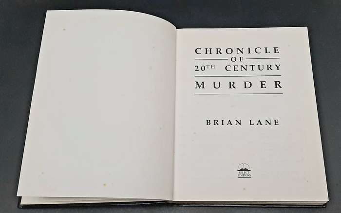 **True Crime: Chronicle of 20th Century Murder H/cover Book (Illustrated).**