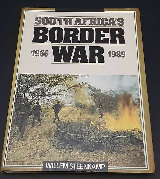 **Border War: 1989 'South Africa's Border War 1966-1989' by Willem Steenkamp (1st Ed. H/C).**