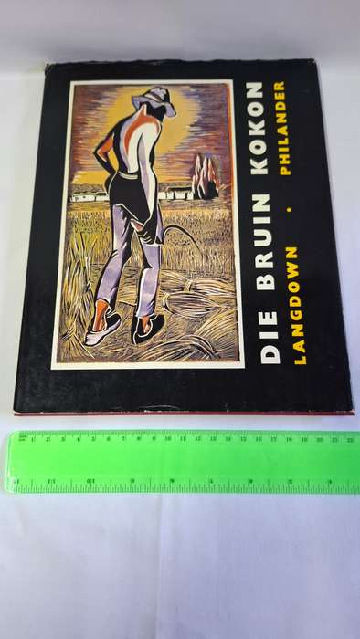 Die Bruin Kokon By Philander, P.J. and Langdown, A.A (Signed and Numbered 122 of 1000)