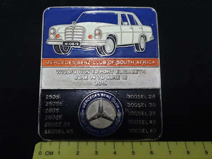 Mercedes-Benz Club Of SA W108/9 Run To Port Elizabeth June 14/16 2019 Car Grill Badge - See Desp.