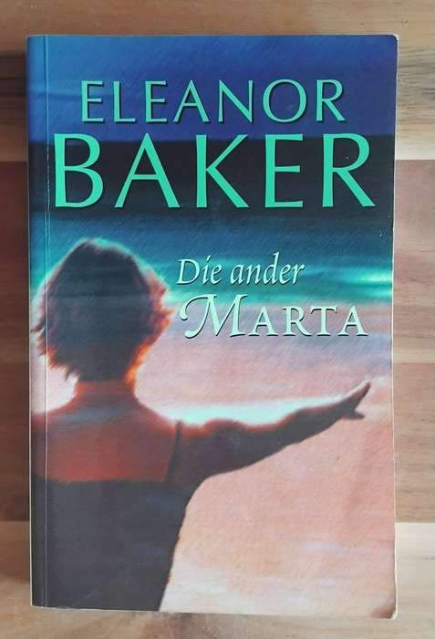 Die ander Marta - Eleanor Baker