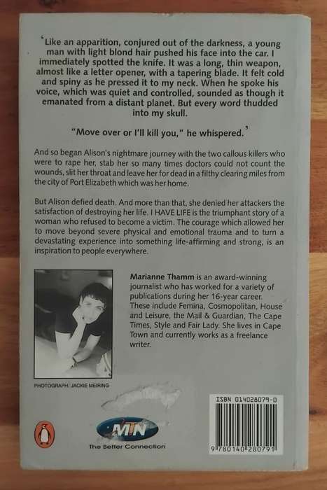 I have life - Alison's journey as told to Marianne Thamm