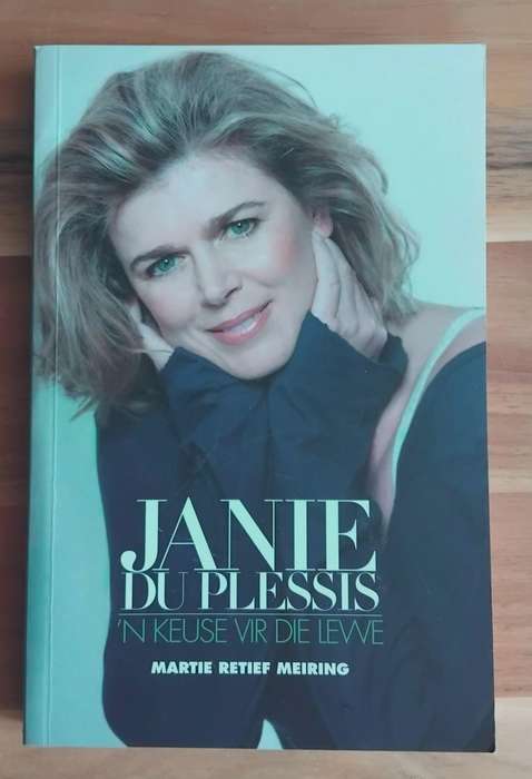 Janie du Plessis - 'n Keuse vir die lewe