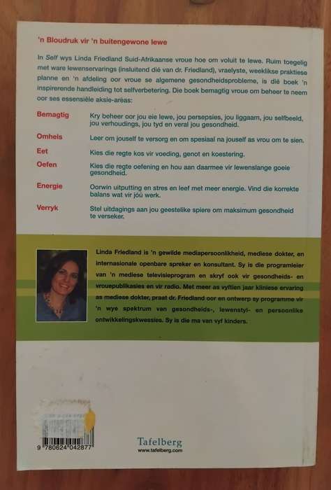 Self - Die Essensiele Gesondheids- en Lewensgids vir vandag se vrou - Dr Linda Friedland