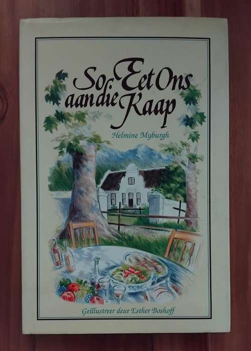 So eet ons aan die Kaap - Helmine Myburgh