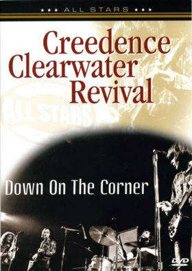 Creedence Clearwater Revival - Down On The Corner (DVD)