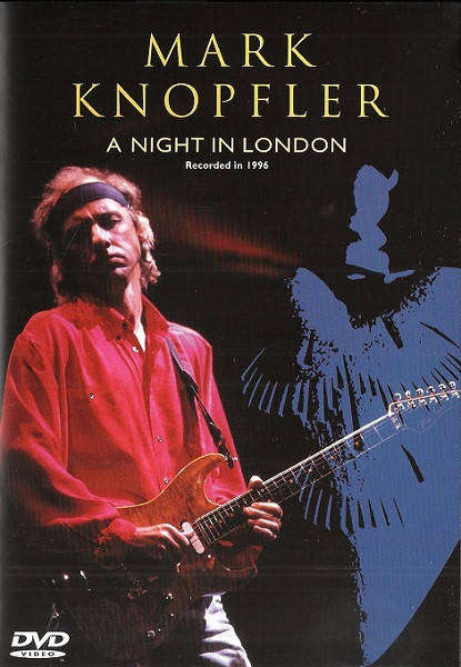 Mark Knopfler - A Night In London (DVD)