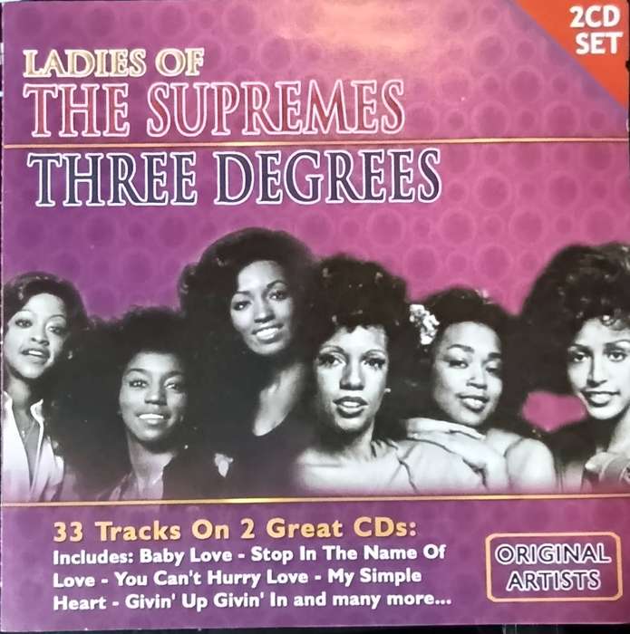 The Ladies Of The Supremes & Three Degrees - The Ladies Of The Supremes & Three Degrees (Double CD)