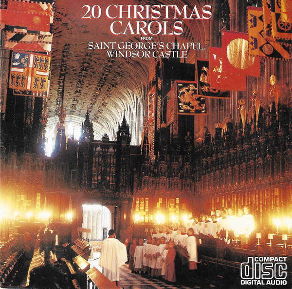 The Choir Of Saint George's Chapel, Windsor Castle - 20 Christmas Carols(CD)