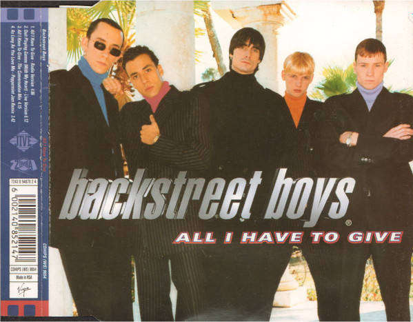 Backstreet Boys - All I Have To Give (CD Single)