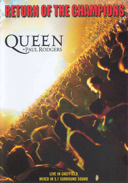 Queen + Paul Rodgers - Return Of The Champions (DVD)