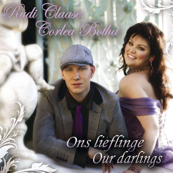 Rudi Claase & Corlea Botha - Ons Lieflinge Our Darlings (CD DOUBLE)