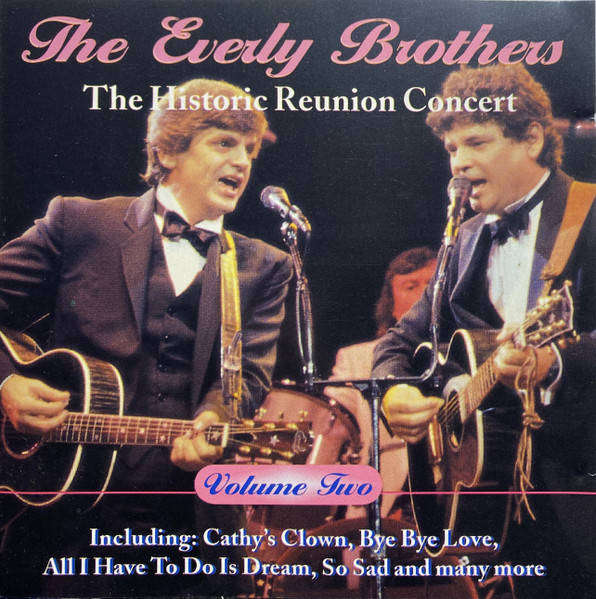 Everly Brothers - The Historic Reunion Concert, Vol. 2 (CD)