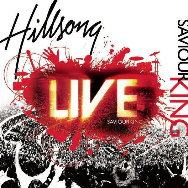 Hillsong -  LIVE Saviour King (CD)