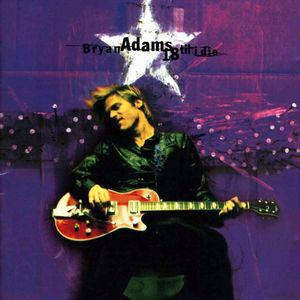 Bryan Adams - 18 Til I Die (CD)