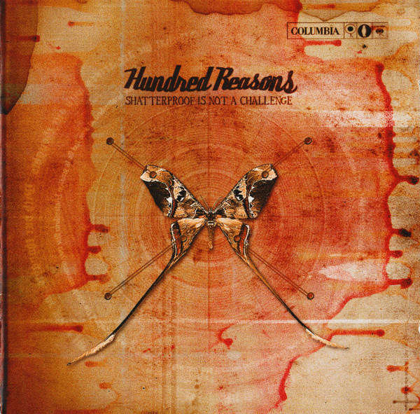 Hundred Reasons - Shatterproof Is Not A Challenge (CD)