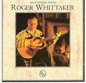 Roger Whittaker - An Evening With Roger Whittaker (CD)