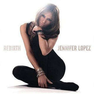 Jennifer Lopez - Rebirth (CD/DVD Set)