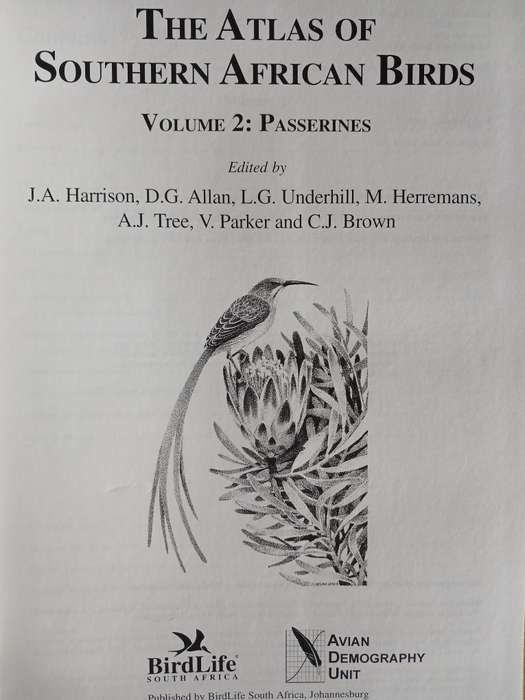 The Atlas of Southern African BIrds in 2 Volumes (Vol 1: Non-Passerines, Vol 2: Passerines