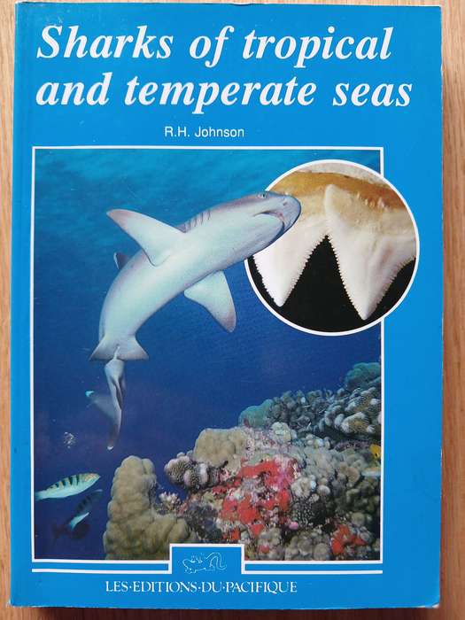 Sharks of tropical and temperate seas by R.H. Johnson