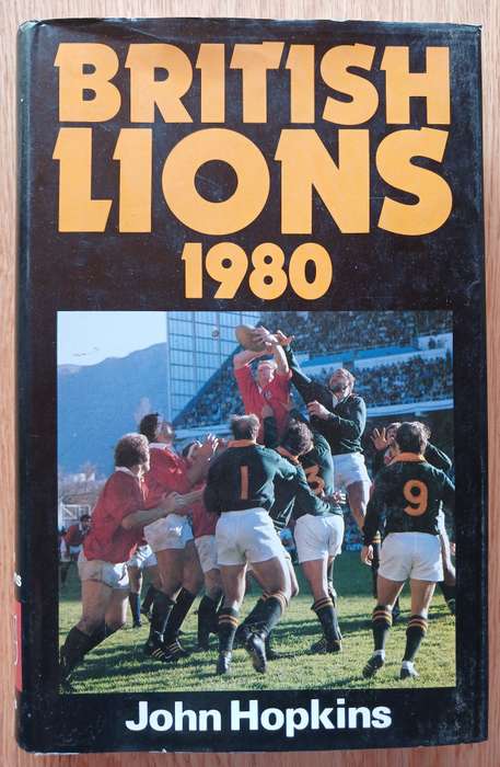 British Lions 1980 by John Hopkins