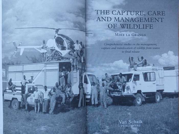 The Capture, Care and Management of Wildlife