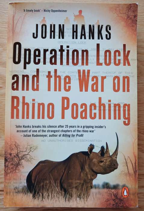 Operation Lock and the War on Rhino Poaching