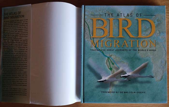 The Atlas of Bird Migration - Tracing the great journey's of the World's Birds