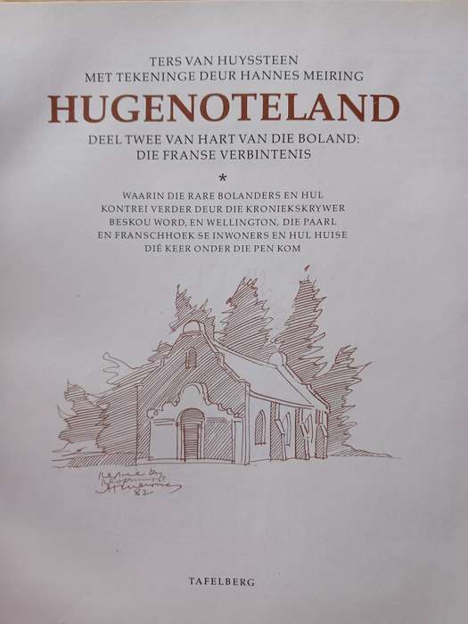 Hugenoteland - SIGNED BY BOTH AUTHOR AS WELL AS ARTIST