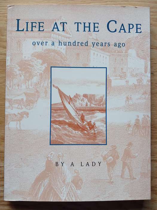 Life at the Cape over a hundred years ago