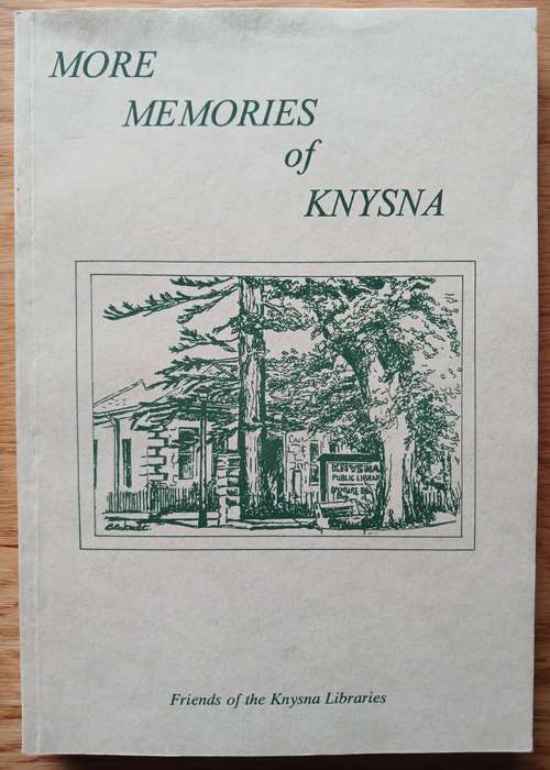 More Memories of Knysna