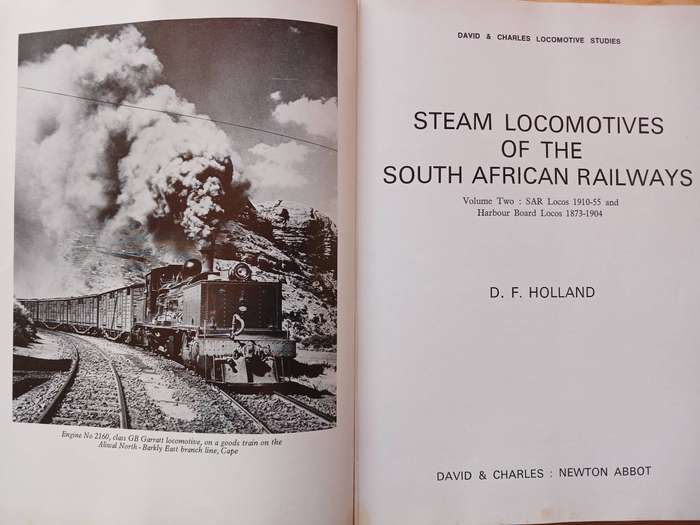 Steam Locomotives of the South African Railways Volume 2: 1910-1955