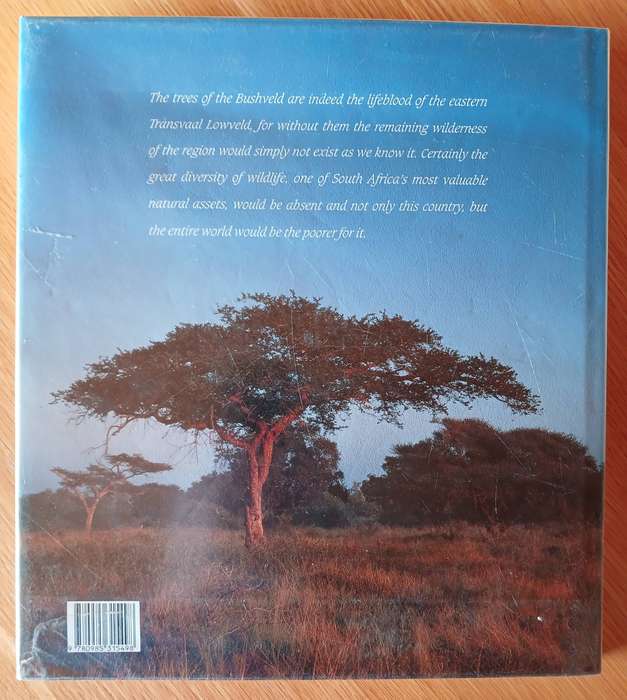 Bushveld Trees - LIfeblood of the Transvaal Lowveld