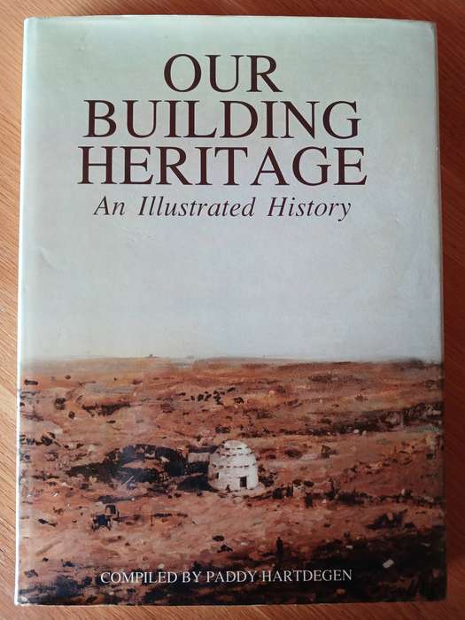 Our Building Heritage - An Illustrated History
