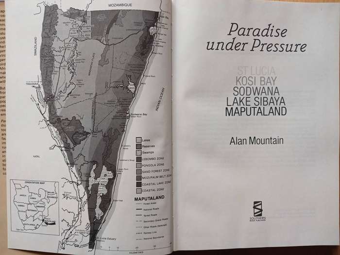 Paradise under pressure - St. Lucia, Kosi Bay, Sodwana, Lake Sibaya, Maputaland