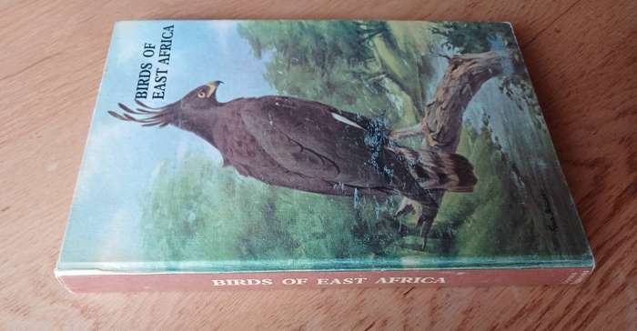 Birds of East Africa - Their habitat, status and distribution