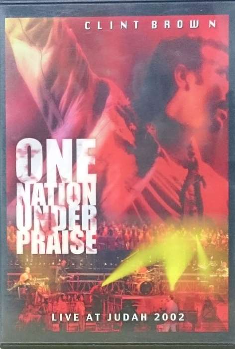 Clint Brown: One Nation Under Praise