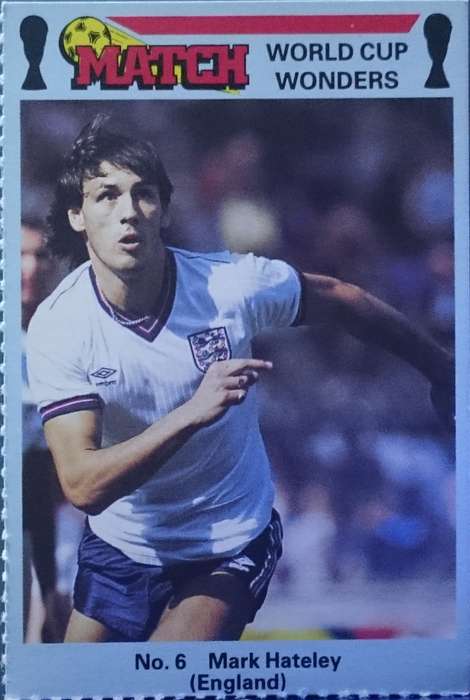 No. 6 Mark Hateley (England) Match World Cup Wonders Trading Card