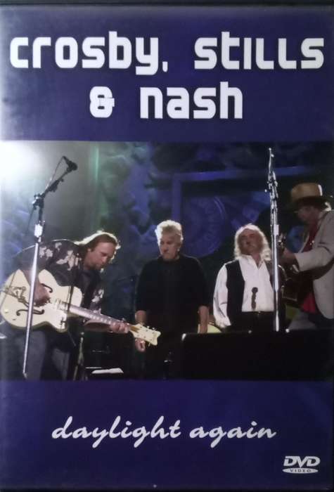 CROSBY, STILLS & NASH daylight again