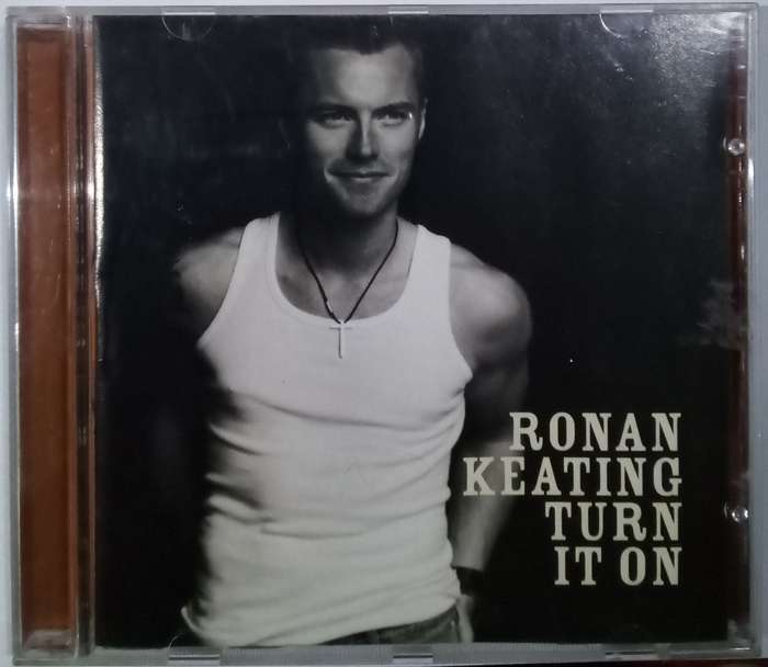 RONAN KEATING Turn It On CD