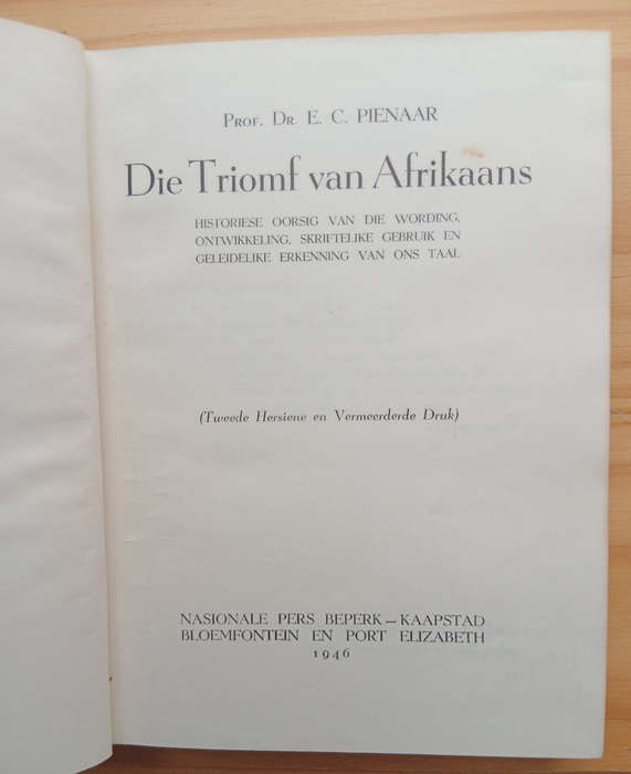 Africana- Die triomf van Afrikaans deur Dr E C Pienaar (1946)