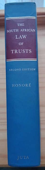 The South African Law of Trusts- Honore