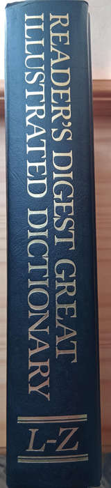Reader's Digest Great Illustrated Dictionary,  A-Z
