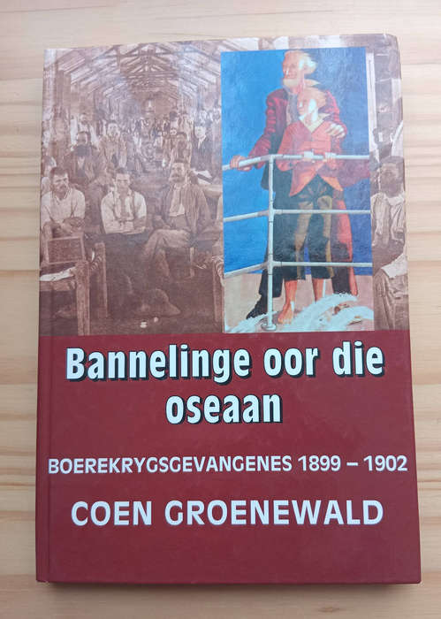 Bannelinge oor die oseaan- Coen Groenewald