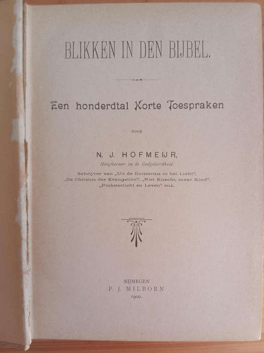 Blikken in den Bijbel-N J Hofmeijr