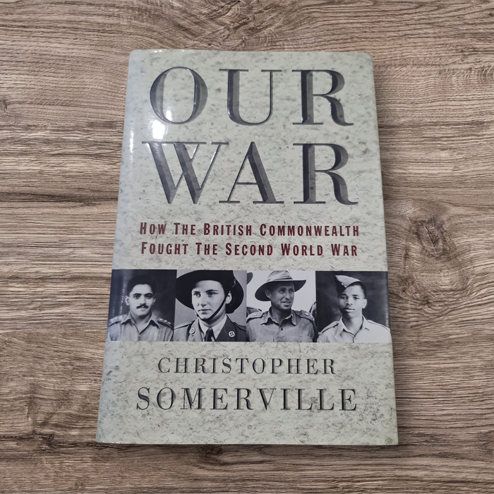 OUR WAR ( CHRISTOPHER SOMERVILLE)