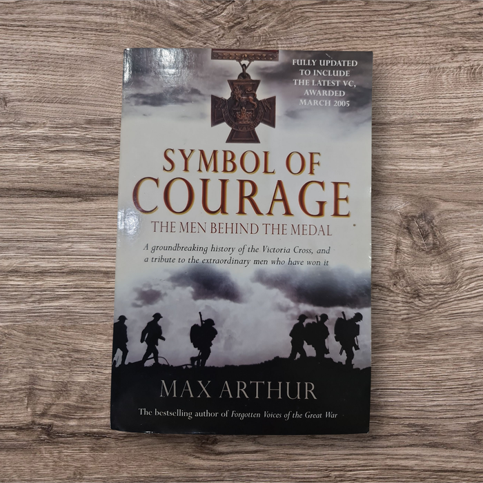 SYMBOL OF COURAGE BY MAX ARTHUR