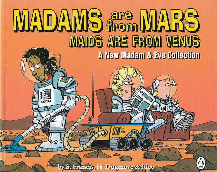 Madam and Eve - Madams are from Mars