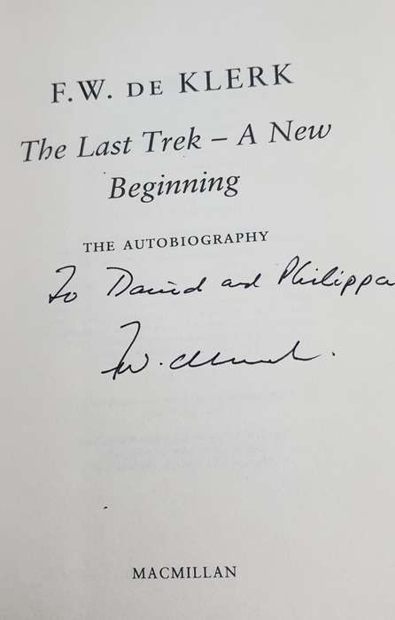 F W De Klerk SIGNED The Last Trek Autobiography